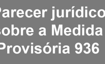 Parecer jurídico sobre a Medida Provisória 936