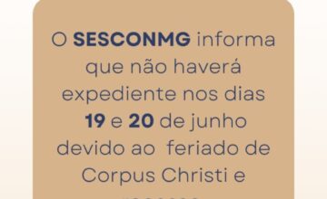 Funcionamento do SESCONMG no Feriado de Corpus Christi