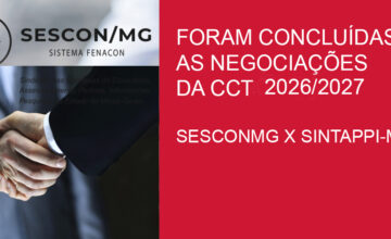 COMUNICADO OFICIAL: SESCON-MG e SINTAPPI-MG Celebram Convenção Coletiva de Trabalho 2026-2027